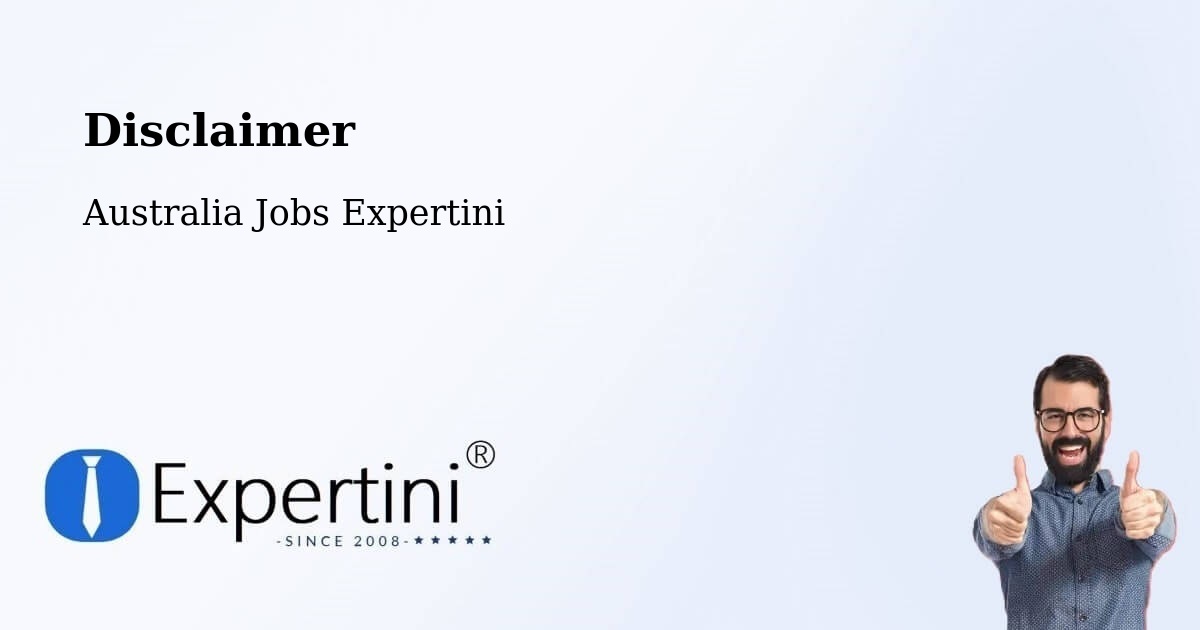 Disclaimer – Cobar - Australia Jobs Expertini