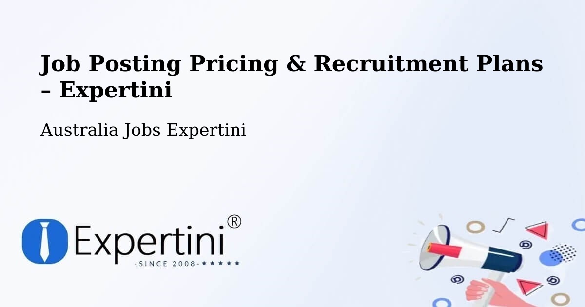 Job Posting Pricing & Recruitment Plans – Cobar - Cobar, Australia Jobs Expertini